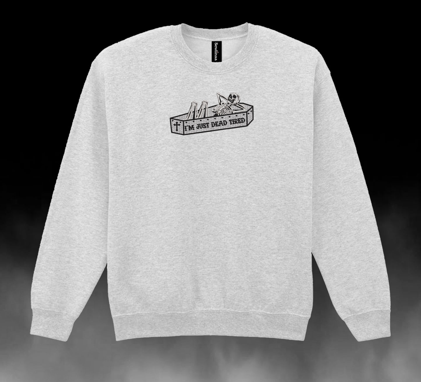 'Dead Tired' Sweatshirt